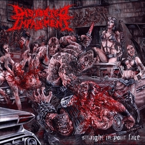 Distorted Impalement : Straight in Your Face